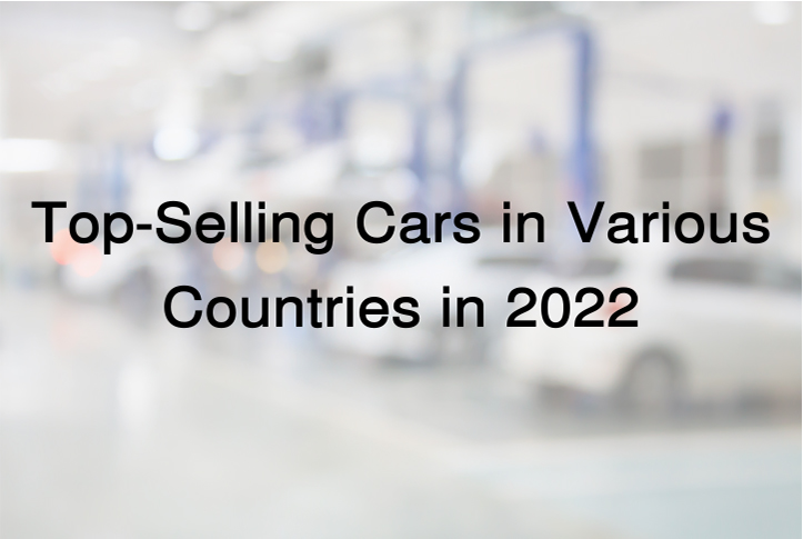 Top-Selling Cars in Various Countries in 2022
