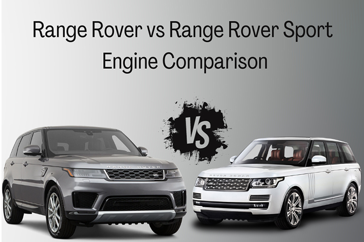 Range Rover vs Range Rover Sport: Engine Comparison